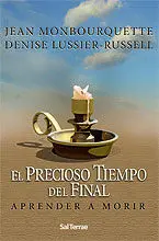 El Precioso Tiempo del Final
