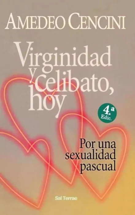 Virginidad y Celibato, Hoy