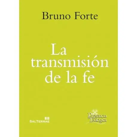 La Transmisión de la Fe