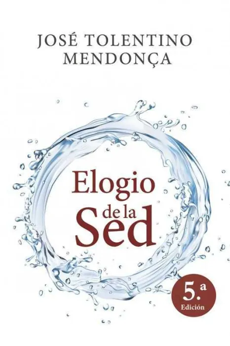 Elogio de la Sed