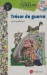 Evasion Niveau 2 Tresor de Guerre + Cd