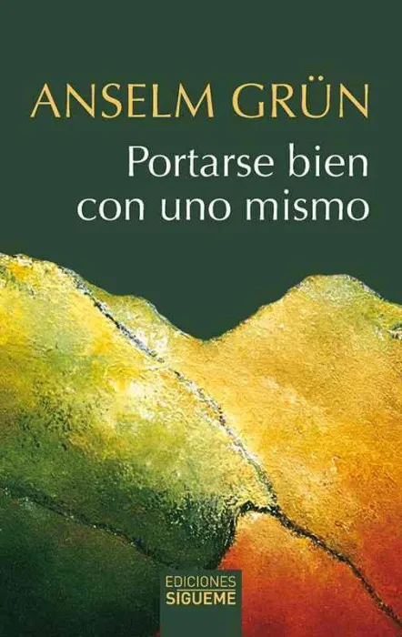 Portarse Bien con Uno Mismo