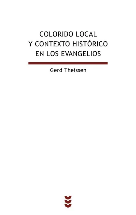 Colorido Local y Contexto Histórico en los Evangelios