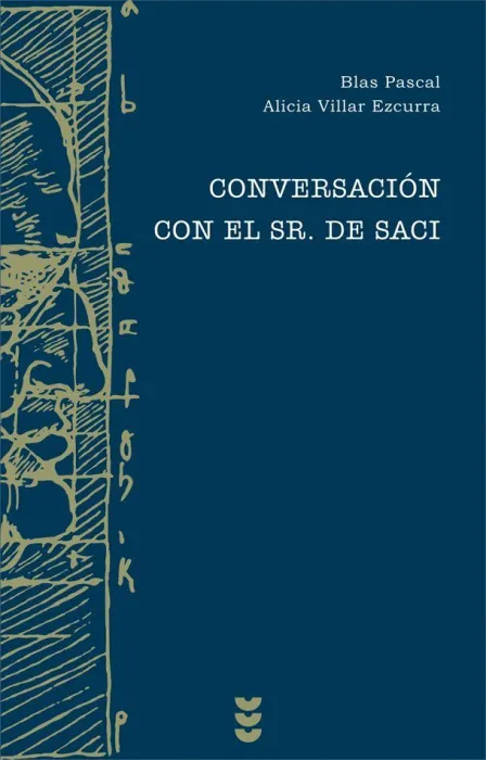 Conversación con el Sr. De Saci