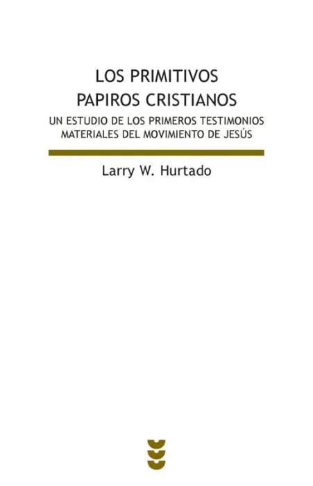 Los Primeros Papiros Cristianos