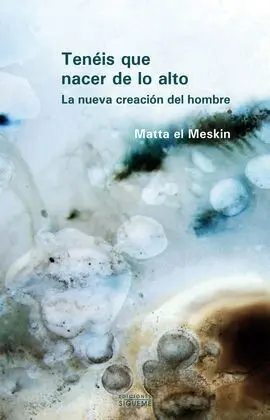 Teneis que Nacer de lo Alto