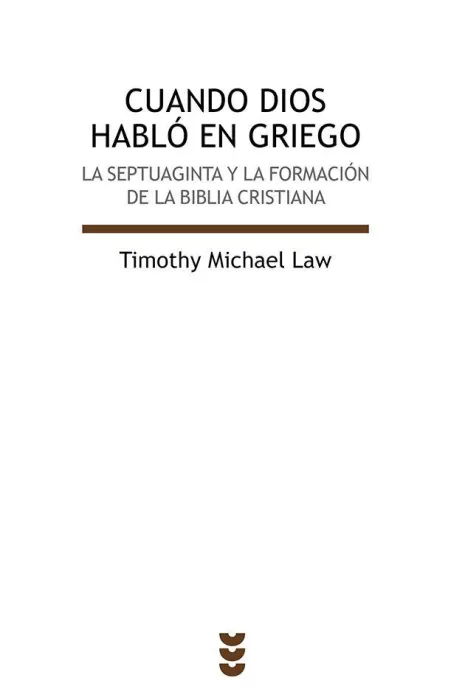 Cuando Dios Habló en Griego