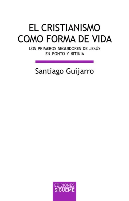 El Cristianismo Como Forma de Vida