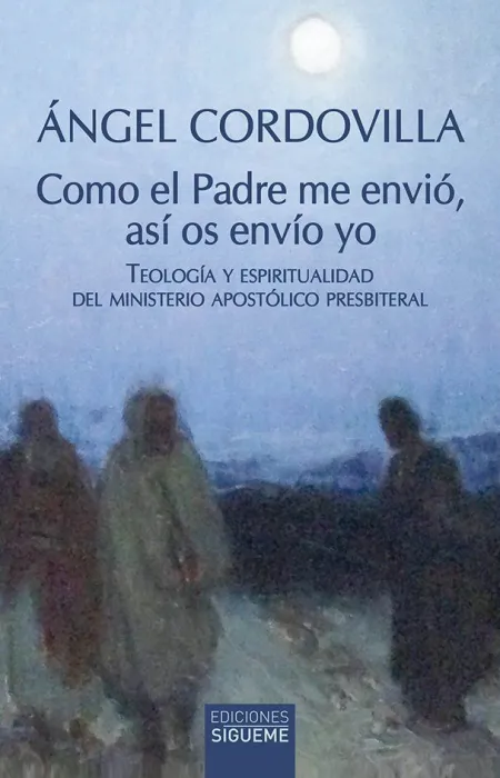 Como el Padre me Envio