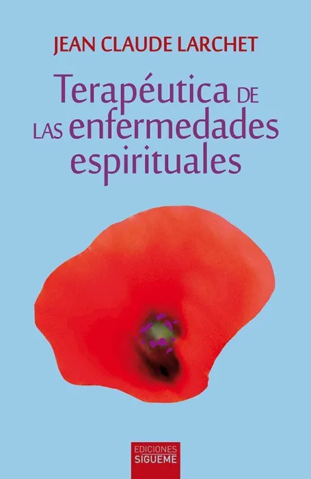 Terapéutica de las Enfermedades Espirituales