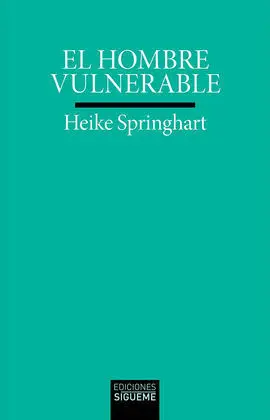 Hombre Vulnerable, el