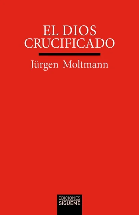 El Dios Crucificado