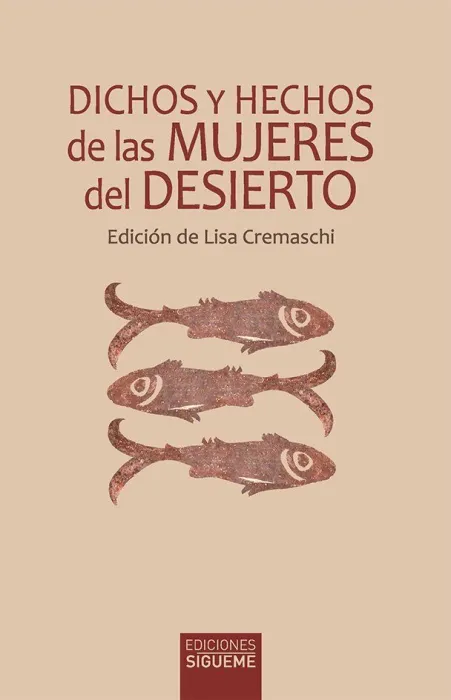 Dichos y Hechos de las Mujeres del Desierto