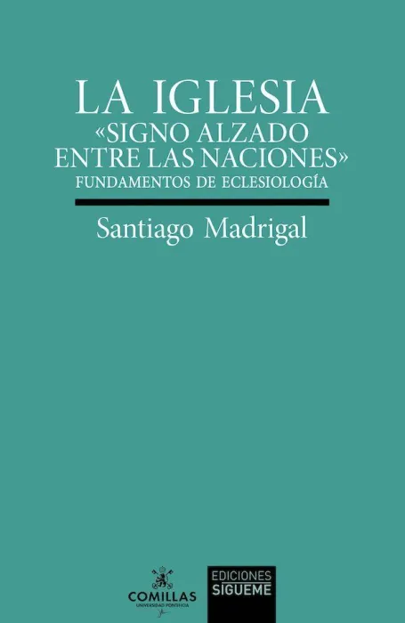 Iglesia. Signo Alzado entre las Naciones