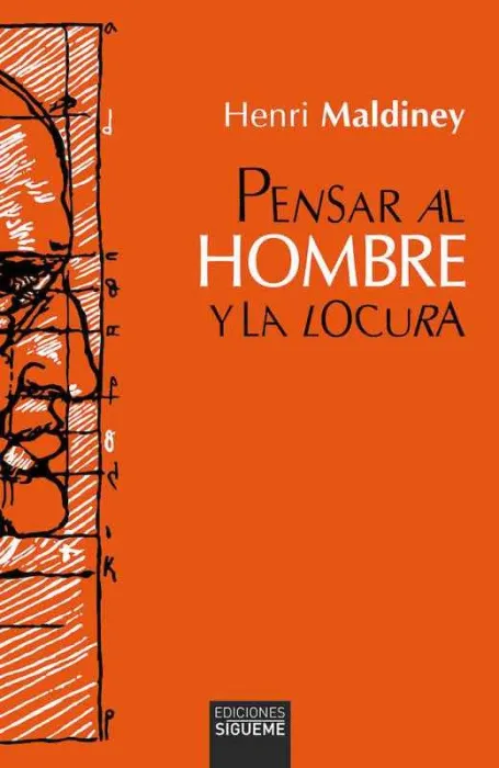 Pensar Al Hombre y la Locura