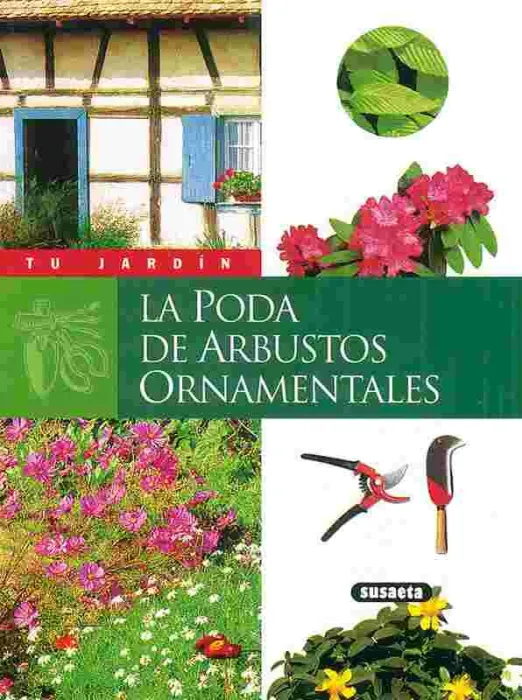 La Poda de Arbustos Ornamentales
