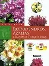 Rododendros,Azaleas y Plantas de Tierra de Brezo