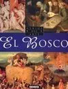 El Bosco, Genios del Arte
