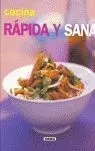 Comida Rápida y Sana