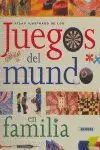 Atlas Ilustrado de los Juegos del Mundo en Familia