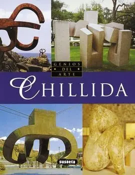 Chillida (Genios del Arte)