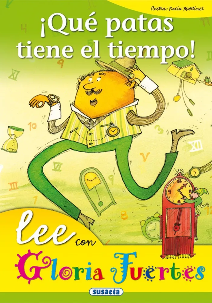 Qué Patas Tiene el Tiempo!