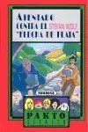 Pakto Secreto. Atentado Contra el Flecha de Plata