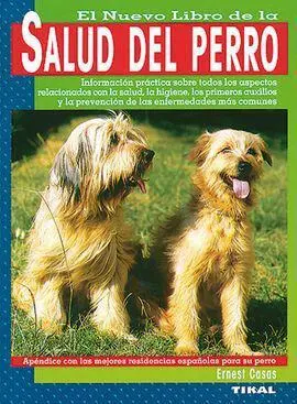 El Nuevo Libro de la Salud del Perro
