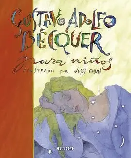 Gustavo Adolfo Becquer para Niños
