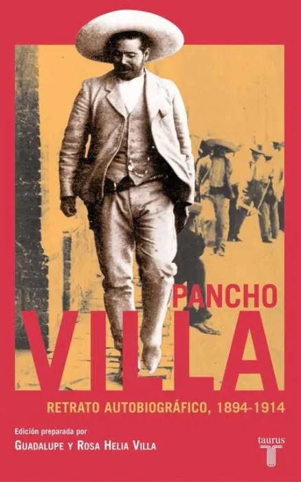 Retrato Autobiográfico (Pancho Villa)
