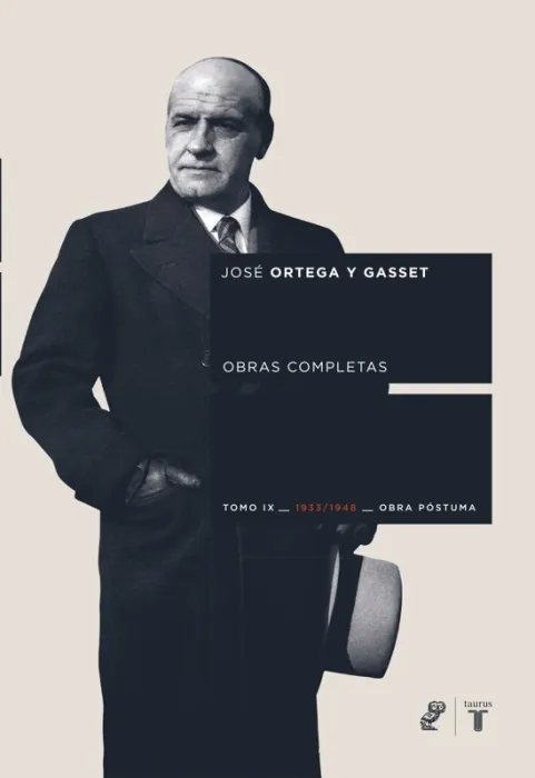 Tomo Ix Obras Completas de Ortega y Gasset (1933-1948)