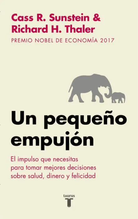 Un Pequeño Empujón (Nudge)