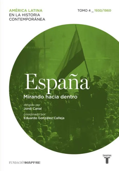 España 4. Mirando Hacia dentro