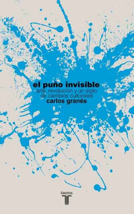 El Puño Invisible ( Premio Polanco)