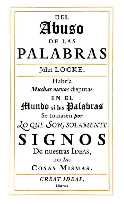 Del Abuso de las Palabras (Serie Great Ideas)