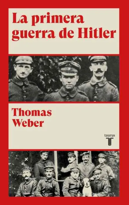 La Primera Guerra de Hitler