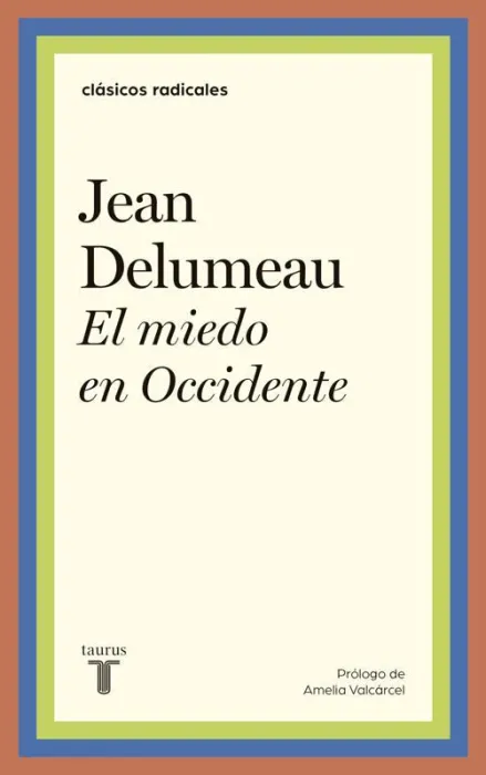 El Miedo en Occidente