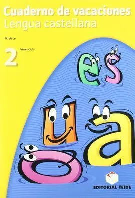 Cuaderno de Vacaciones. Lengua Castellana 2º eso