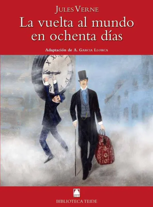 Biblioteca Teide 059 - la Vuelta Al Mundo en Ochenta Días