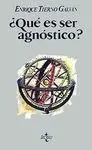 ¿Qué Es Ser Agnóstico?