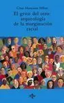 El Grito del Otro:arqueologia de Marginacion