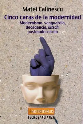 Cinco Caras de la Modernidad
