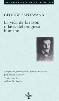 La Vida de la Razón o Fases del Progreso Humano