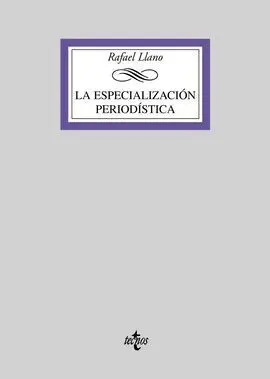 La Especialización Periodística