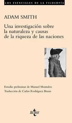 Una Investigación Sobre la Naturaleza y Causas de la Riqueza de las Naciones