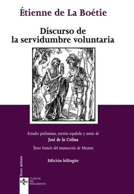 Discurso de la Servidumbre Voluntaria. Discours de