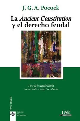 Ancient Constitución y el Derecho Feudal, la