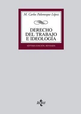 Derecho del Trabajo e Ideología