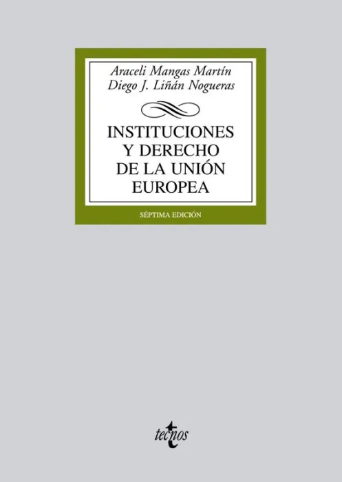 Instituciones y Derecho de la Unión Europea