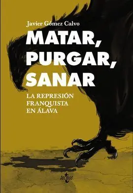 Matar, Purgar, Sanar